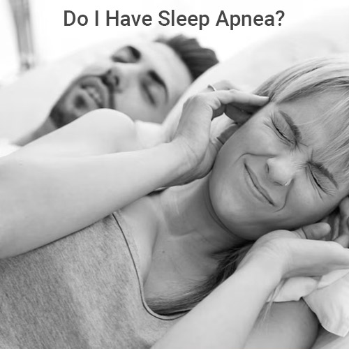 Do I have Sleep Apnea?
